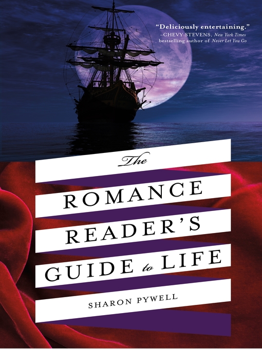 Title details for The Romance Reader's Guide to Life by Sharon Pywell - Wait list